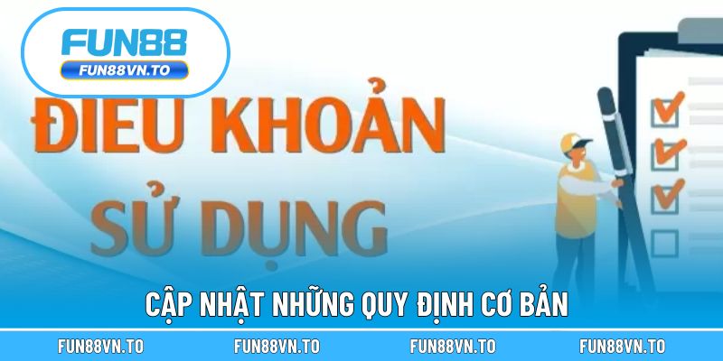 Cập nhật chi tiết các quy định quan trọng