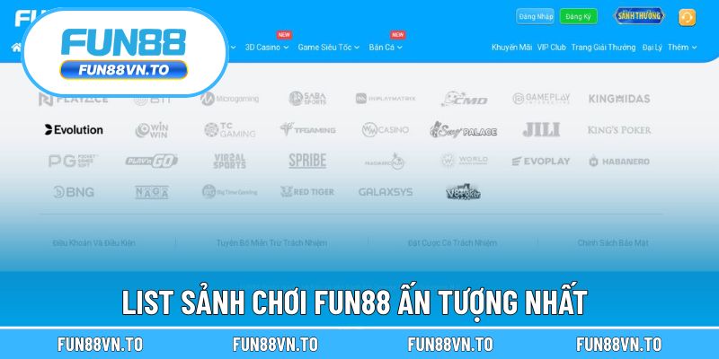 List sảnh chơi FUN88 ấn tượng nhất