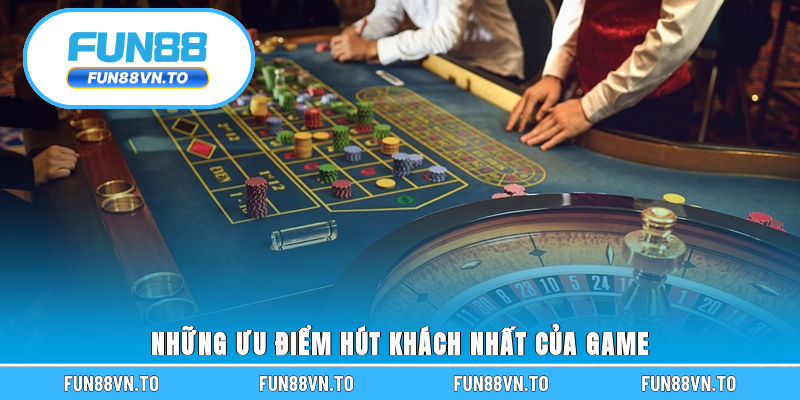 Những ưu điểm hút khách nhất của game 