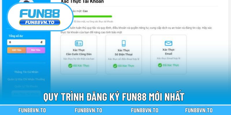 Quy trình đăng ký FUN88 mới nhất
