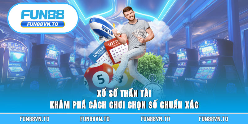 Xổ số Thần Tài